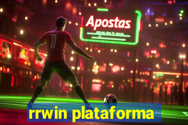 rrwin plataforma